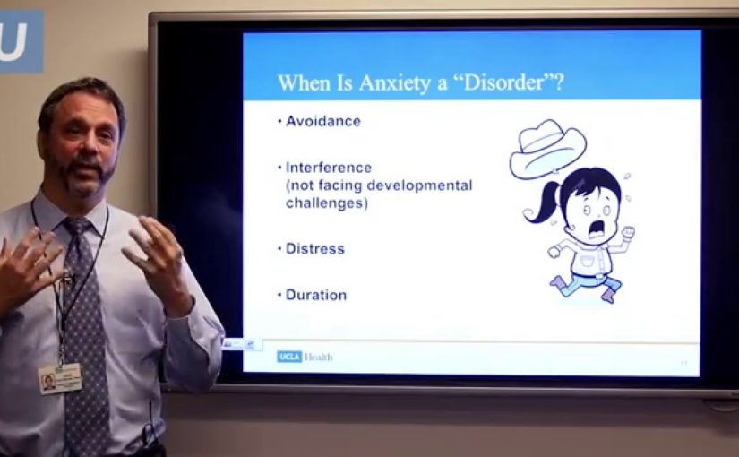 Recognizing and Treating Problematic Fear & Anxiety in Children | John Piacentini, PhD | UCLAMDChat