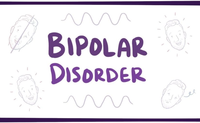 Bipolar disorder (depression & mania) – causes, symptoms, treatment & pathology