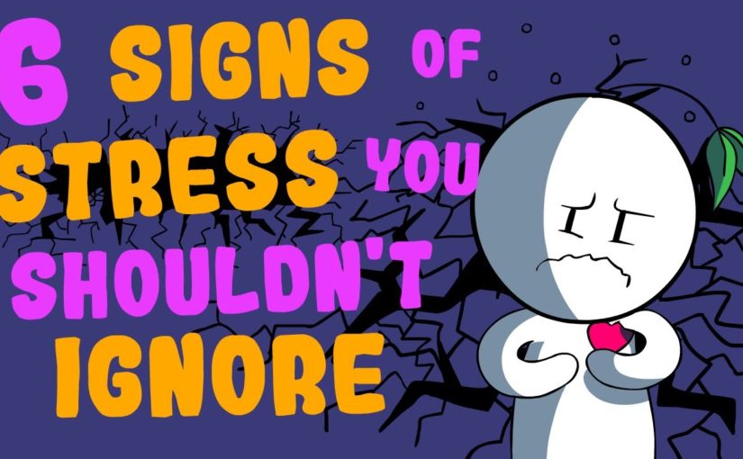 6 Signs of Stress You Shouldn’t Ignore
