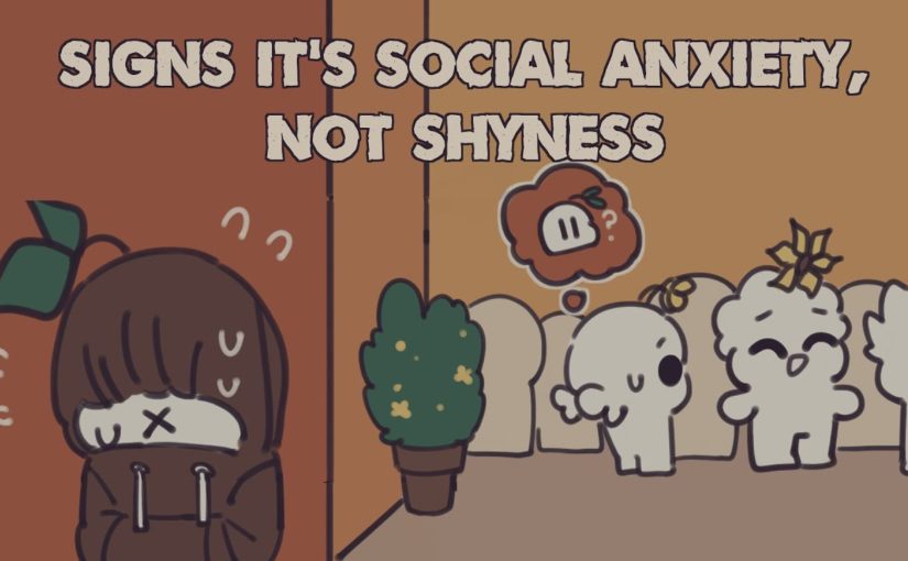 7 Signs It’s Social Anxiety, Not Shyness