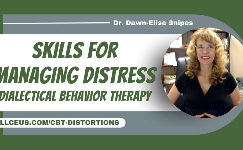 Dialectical Behavior Therapy (DBT) Skills | Mental Health CEUs for LPC and LCSW