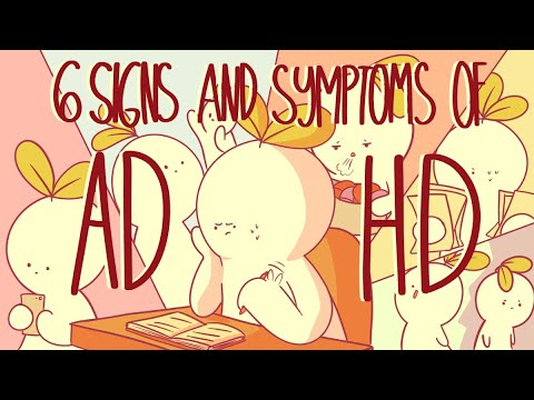 6 Signs and Symptoms Of ADHD