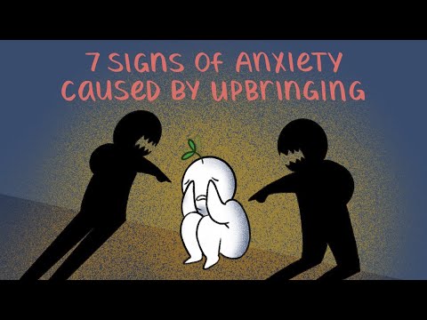 7 Signs of Anxiety Caused by Your Childhood