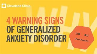 4 Warning Signs of Generalized Anxiety Disorder