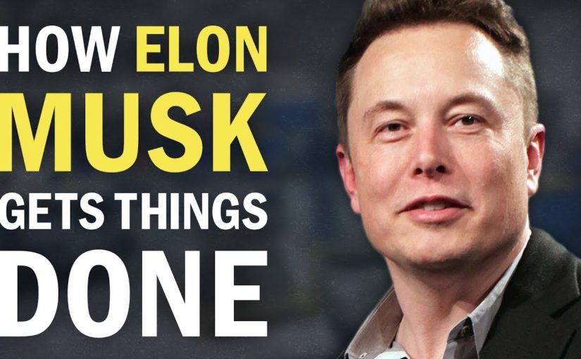 How to Be as Productive as Elon Musk – 5 Essential Practices