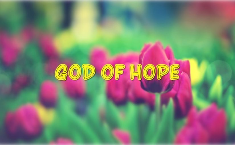 God of Hope (David Wilkerson)